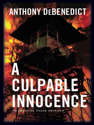 cover image of A Culpable Innocence: the American Dream Reprised